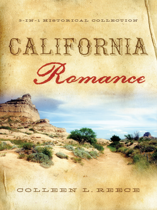 Title details for California Romance by Colleen L. Reece - Available